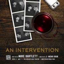 The West Coast Debut Of AN INTERVENTION to be Presented at Hudson Guild Theater