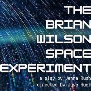 The Tank To Present THE BRIAN WILSON SPACE EXPERIMENT