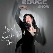 THE MISS BETTIE ROUGE SHOW Debuts at the Triad Theatre