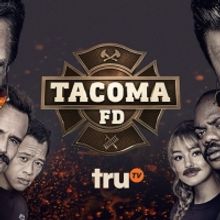TruTV Renews Top-Rated Comedy TACOMA FD For Season Three