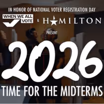 Video: HAMILTON Cast Records '2026: Time for the Midterms' Voting Anthem
