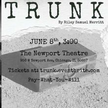 TRUNK Comes to The Newport Theatre