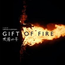 Japanese/American Co-Produced Film GIFT OF FIRE To Screen At 12th Annual Awareness…