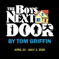 THE BOYS NEXT DOOR Opens Next Month At The Lake Worth Playhouse
