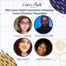 Lower Depth Theatre Announces Inaugural 'Cycle Of Poverty' Commission Fellowship Coho