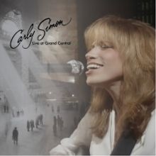 Carly Simon Unveils 'We Have No Secrets' From 'Live at Grand Central'