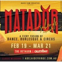 MATADOR Returns To Adelaide For A Sultry Season Of Dance, Burlesque & Circus