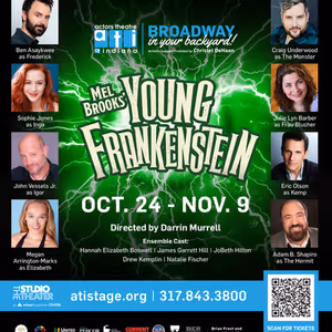 Cast Set For Mel Brooks' YOUNG FRANKENSTEIN at Actors Theatre of Indiana