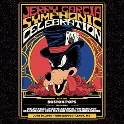 Boston Pops &amp; Keith Lockhart to Perform JERRY GARCIA SYMPHONIC CELEBRATION at Tanglewood