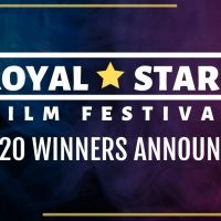 Royal Starr Film Festival 2020 Announces Winners