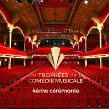 Les Trophées De La Comédie Musicale - A.K.A The French Tony Awards - to Take Place 