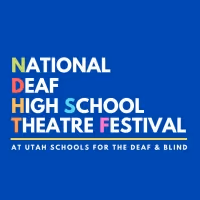 Third Annual National Deaf High School Theatre Festival to Take Place January-March…