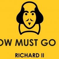 The Show Must Go Online Announces Full Cast for RICHARD II and MUCH ADO ABOUT MEAN…