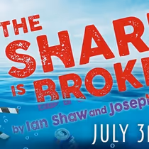 THE SHARK IS BROKEN to Make Regional Premiere at Greenville Theatre