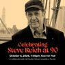 Steve Reich at 90: North American Premiere to Celebrate Composer's Birthday