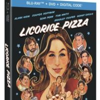 LICORICE PIZZA Sets Blu-ray & DVD Release Date