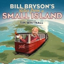 NOTES FROM A SMALL ISLAND World Premiere Stage Adaptation to Kick Off The Watermill 2