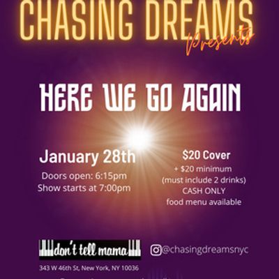 Chasing Dreams to Debut HERE WE GO AGAIN at Don't Tell Mama on January 28