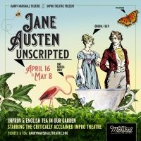 JANE AUSTEN UNSCRIPTED Will Be Presented by Impro Theatre at the Garry Marshall…