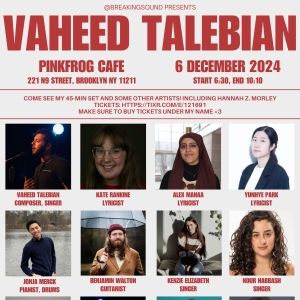 BREAKING SOUND To Celebrate The Holiday Season With New Works By Vaheed Talebian And…