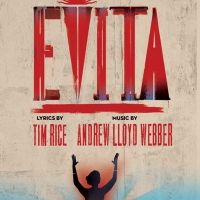 Drury Lane Theatre Announces Rescheduled Dates For EVITA