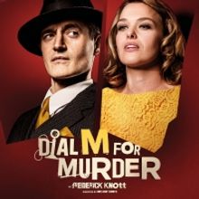 Tom Chambers and Sally Bretton Lead The Cast In 2020 UK Tour Of DIAL M FOR MURDER