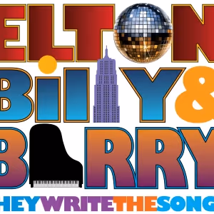ELTON BILLY & BARRY—THEY WRITE THE SONGS Starring Craig A Meyer Premieres At Murray…