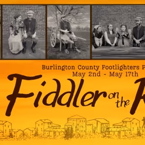 FIDDLER ON THE ROOF At Burlington County Footlighters In South Jersey