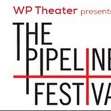 WP THEATER Launches Virtual Pipeline Festival with #PIPELINEONLINE