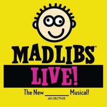Class Acts to Present MAD LIBS LIVE! At Mahaffey Theater