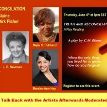 Encore Virtual Play Reading Of TRUTH AND RECONCILIATION Dedicated In Memory Of George