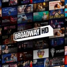 BroadwayHD Will Bring Filmed Performances To Regional Playhouses In Partnership With