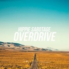 Hippie Sabotage Return with Two New Singles 'Overdrive' & 'Wrong Time'