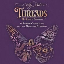 DOLLY PARTON’S THREADS: MY SONGS IN SYMPHONY Coming to Nashville Symphony