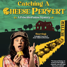 Interview: Kayla Kurin & Krista Rowe of CATCHING A CHEESE PERVERT: A PRISCILLA PATTON