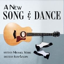 A NEW SONG AND DANCE Comes to New York Theatre Festival Summerfest