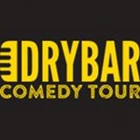 Dry Bar Comedy Tour Live Comes to Comedy Works South, August 12 - 14