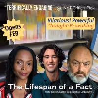 THE LIFESPAN OF A FACT West Coast Premiere to be Presented at The Fountain Theatre…