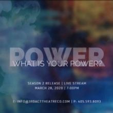 3rd Act Theatre Company To Announce Second Season Via Livestream Event