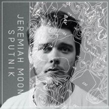 Jeremiah Moon Releases Debut EP 'Sputnik'