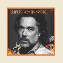 Rufus Wainwright Celebrates 25th Anniversary of Self-Titled Debut With Expanded Re-Re