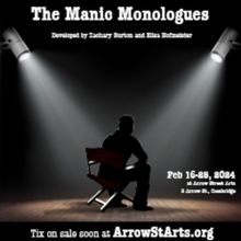 Moonbox Productions Presents THE MANIC MONOLOGUES At Arrow Street Arts, February 16-2