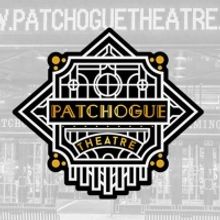 Patchogue Theatre Closes Until September