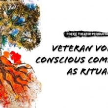Veteran Voices Returns With CONSCIOUS COMMUNITY AS RITUAL