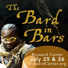 THE BARD IN BARS Comes to Broward Center for the Performing Arts