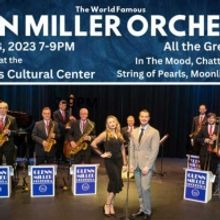 THE GLENN MILLER ORCHESTRA at Palm Springs Cultural Center At Camelot Theaters