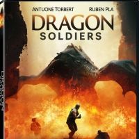 DRAGON SOLDIERS Coming to Digital and DVD