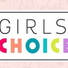 Girls' Choice Television & Digital Nominees Announced