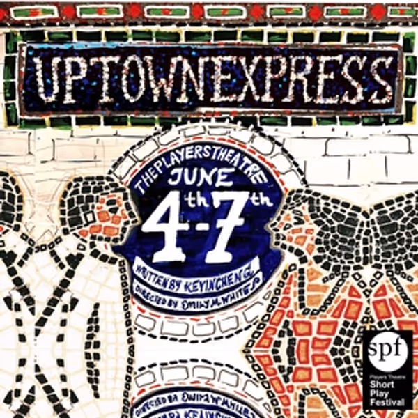 UPTOWN EXPRESS By Kevin Cheng to be Presented at The Players Theatre Photo