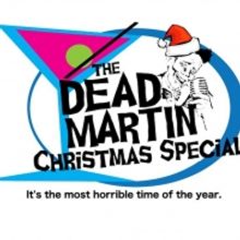 Brooklyn Runaways Presents The Dead Martin Christmas Special